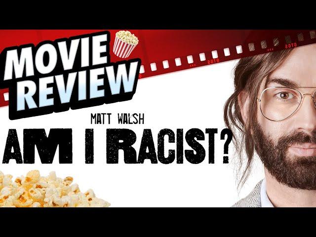 Am I a Racist? - Movie Review