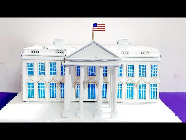 White House model making for school project | White House model | How to make a House with cardboard