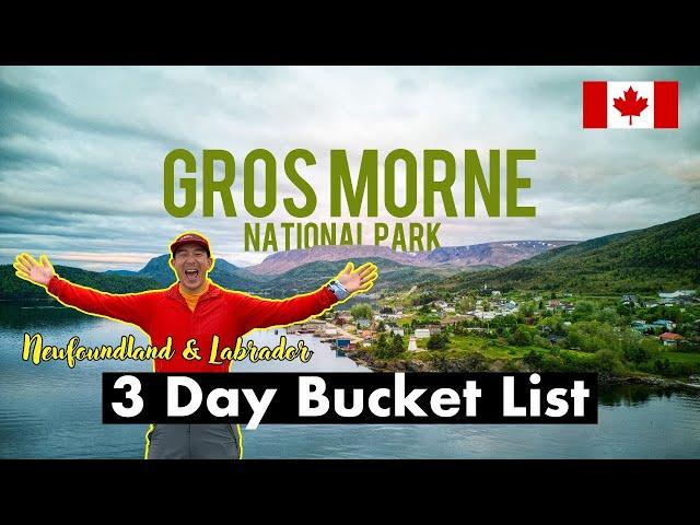 Can You Really Explore Gros Morne National Park in Just 3 Days?