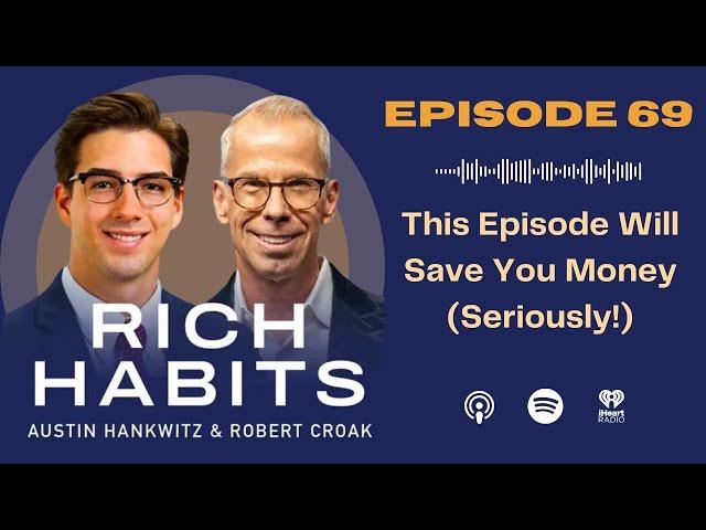 This Episode Will Save You Money - Seriously!