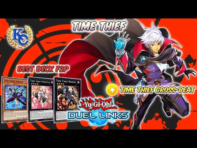 [KC CUP] TIME THIEF [ BEST DECK F2P] | Field Control | Yu-Gi-Oh! Duel Links