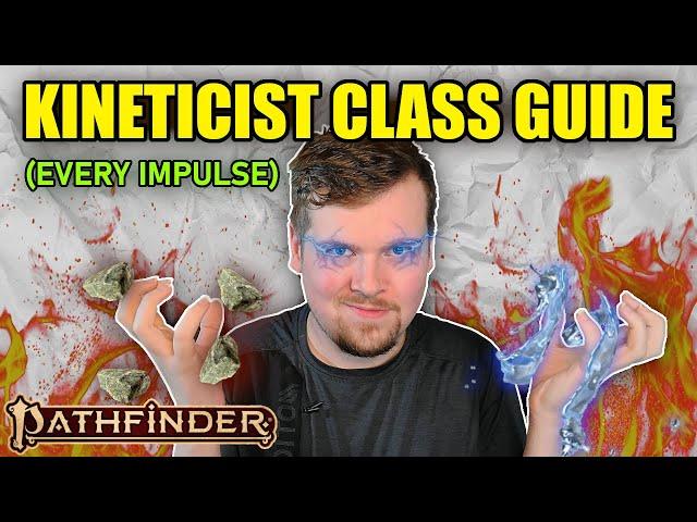 KINETICIST CLASS GUIDE - PATHFINDER 2E REMASTER