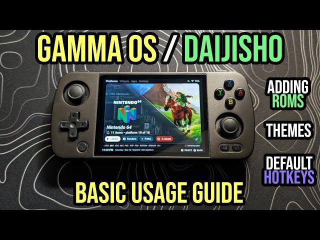 Gamma OS / Daijisho - Basic Usage Guide - RG405M