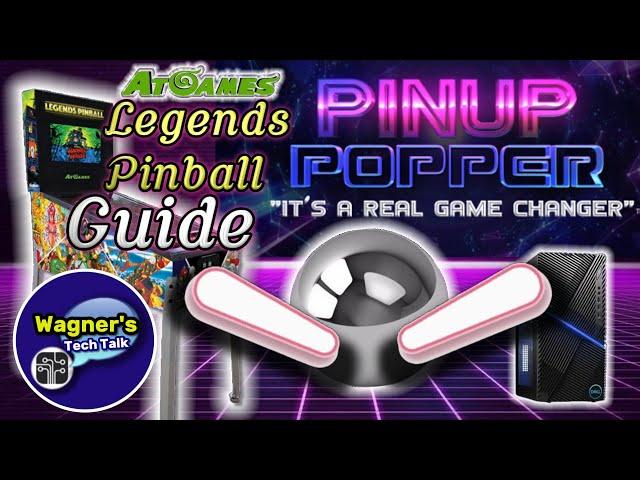 PinUP Popper Baller Installer Guide for the AtGames Legends Pinball: VPX & Future Pinball