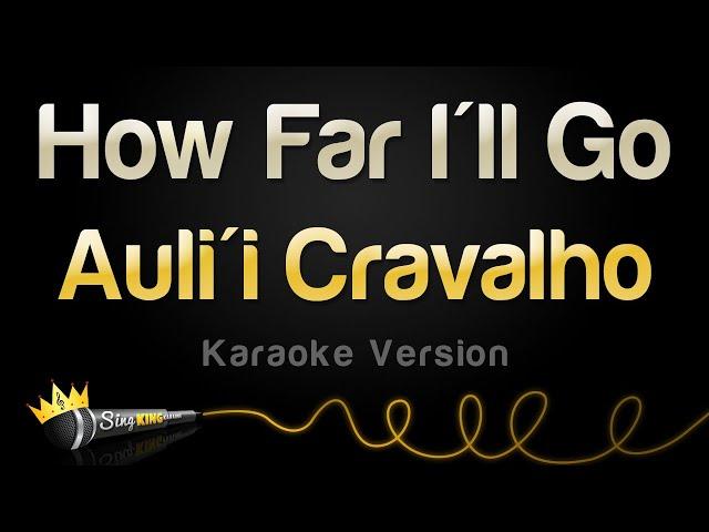 Auli'i Cravalho - How Far I'll Go (Karaoke Version)