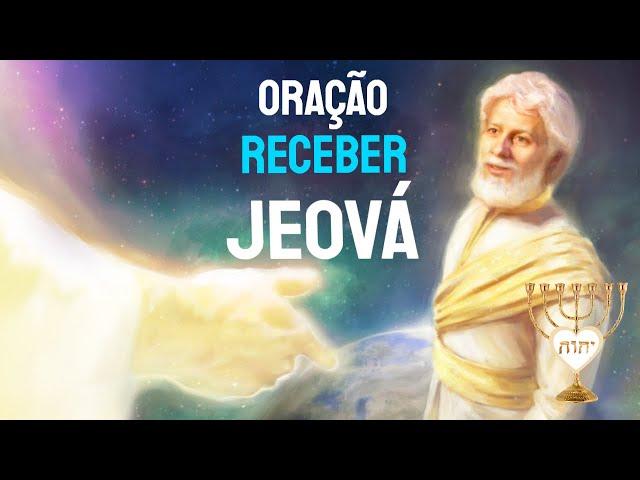 Descubra o grande poder inspirador da oração para Receber Jeová Deus - A fonte de esperança e força!