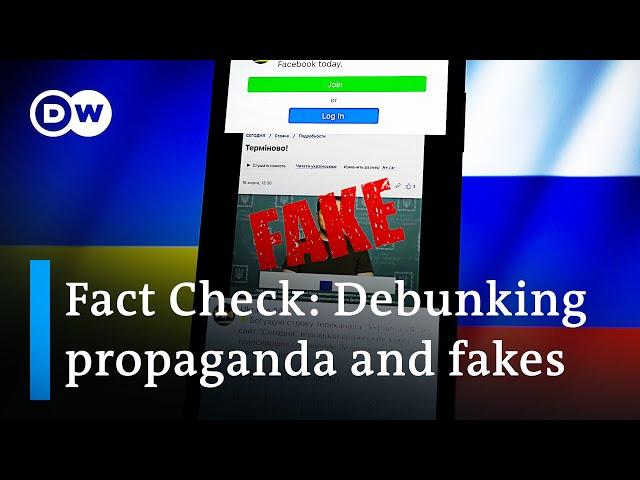 Ukraine war: Debunking propaganda and fakes | DW News