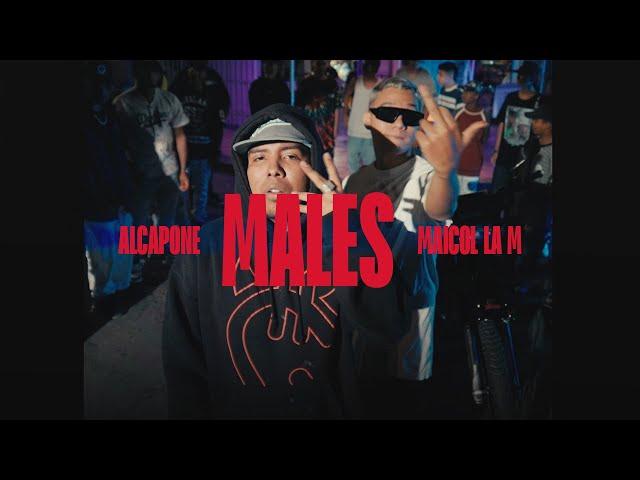 ALCAPONE  MAICOL LA M - MALES  (VIDEO OFICIAL)