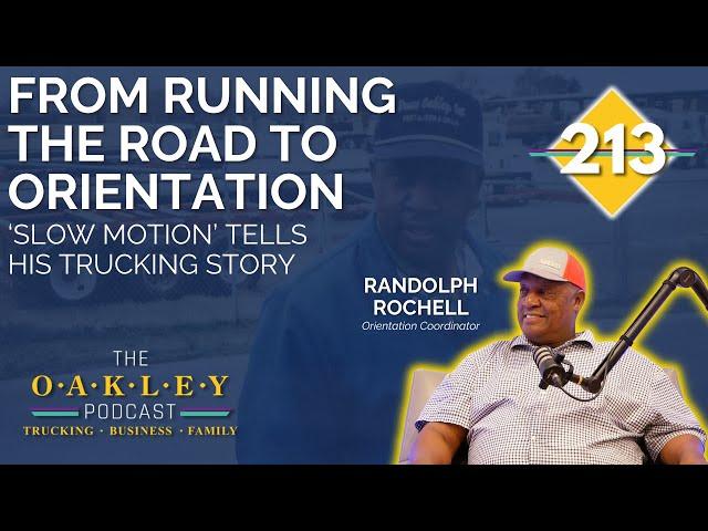 213: From Running the Road to Orientation: 'Slow Motion' Tells His Trucking Story