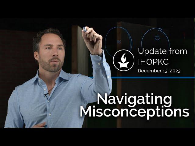 Navigating Misconceptions: IHOPKC, The Advocate Group, and Mike Bickle