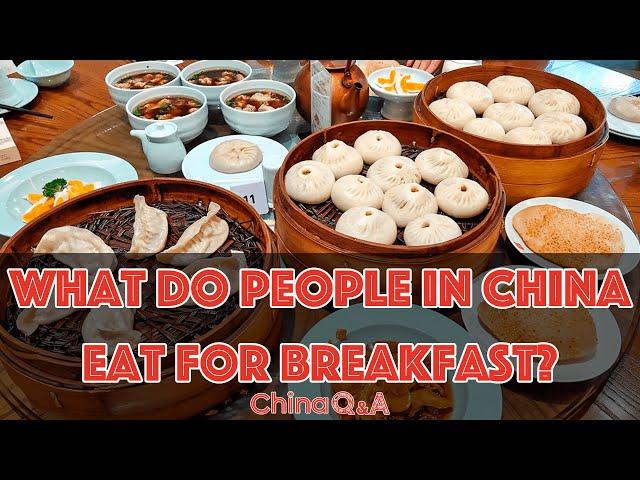 What do people in China eat for breakfast?