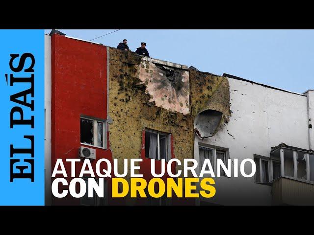 GUERRA UCRANIA | Un dron alcanza un edificio en la región de Moscú en Rusia | EL PAÍS