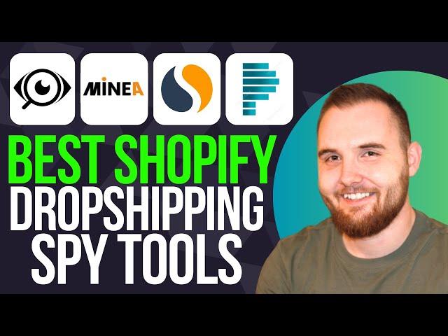 Best Shopify Dropshipping Spy Tools : AdSpy vs Minea vs SimilarWeb vs Pipiads (2025)