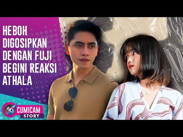 Ramai Gosip Dijodohkan Dengan Fuji, Se-Cool ini Tanggapan Athala Naufal