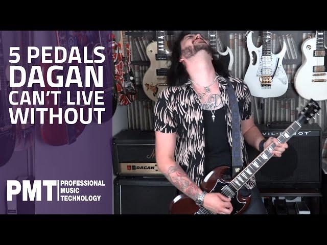 5 Pedals Dagan Couldn't Live Without & Why - Dagan's own collection of essential guitar pedals.