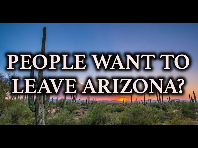 People Want To Move Out of Phoenix Arizona