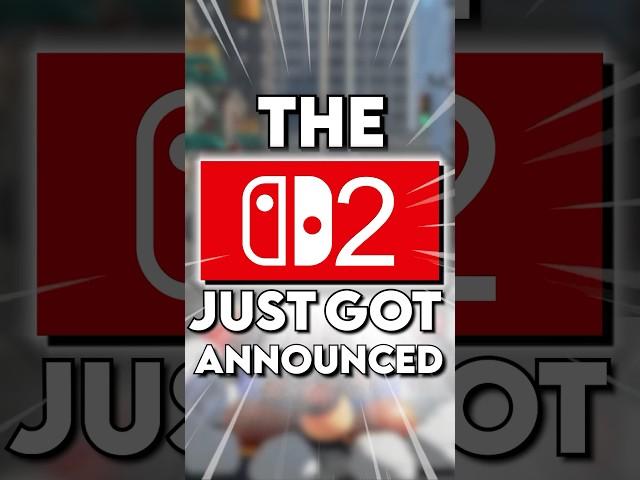 The Switch 2 JUST GOT ANNOUNCED (kinda)