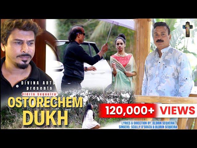 Oldrin Sequeira - Ostorechem Dukh | Konkani Song 2024 (Music Video)