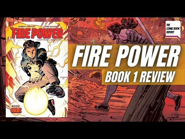 Fire Power by Robert Kirkman Book 1 Review | Chris Samnee | Hardcover