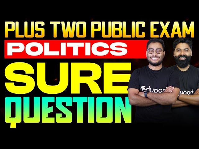 Plus Two Politics | Sure Questions | Eduport Commerce & Humanities