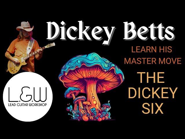 Dickey Betts Lick - Learn his master move - The Dickey Six