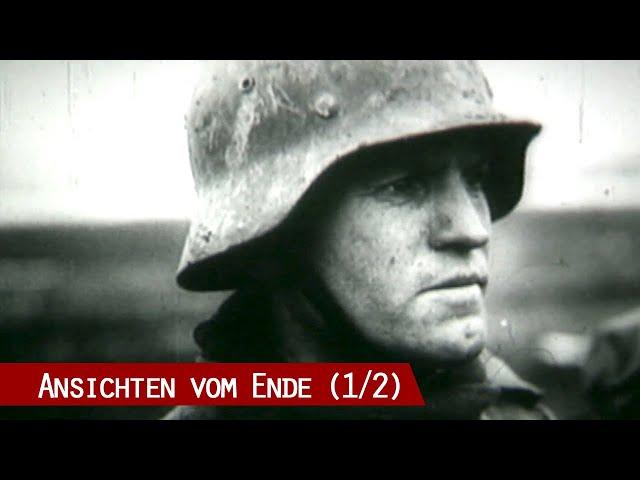 Ansichten vom Ende - Einsatz an der Ostfront 1945 (1/2)