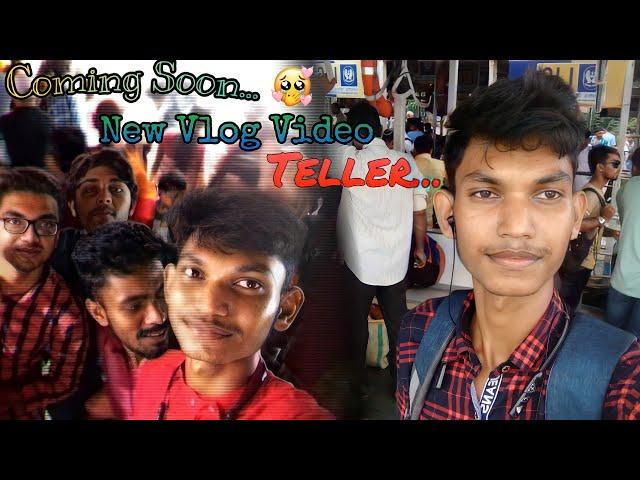 Coming Soon  || New Blogs Video ll @sm Remo Vlogs - #youtube #viral #youtuber #youtubevideo