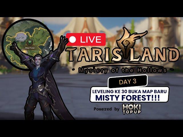 LIVE TARISLAND WITH Wuffy DAY 3 ‼ LEVELING KE 30 DAN JELAJAHI MAP BARU ⁉ TOPUP DI HOKITOPUP.ID