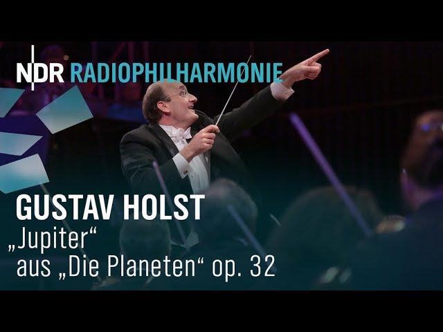 Gustav Holst: "Jupiter" from "The Planets" op. 32 with Andrew Manze | NDR Radiophilharmonie
