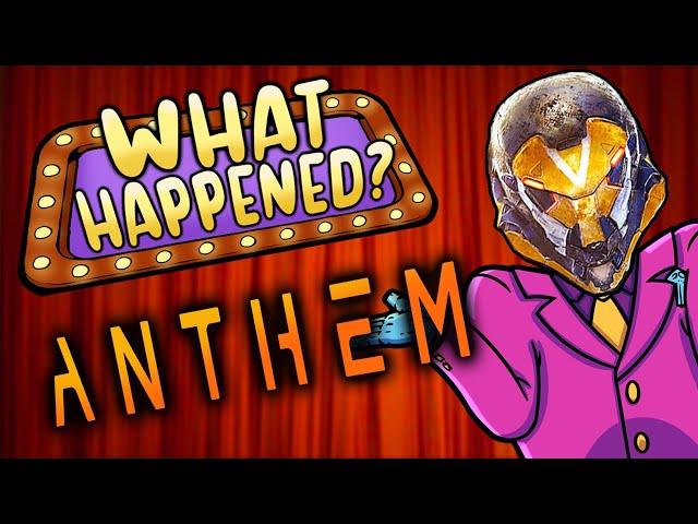 Anthem - What Happened?