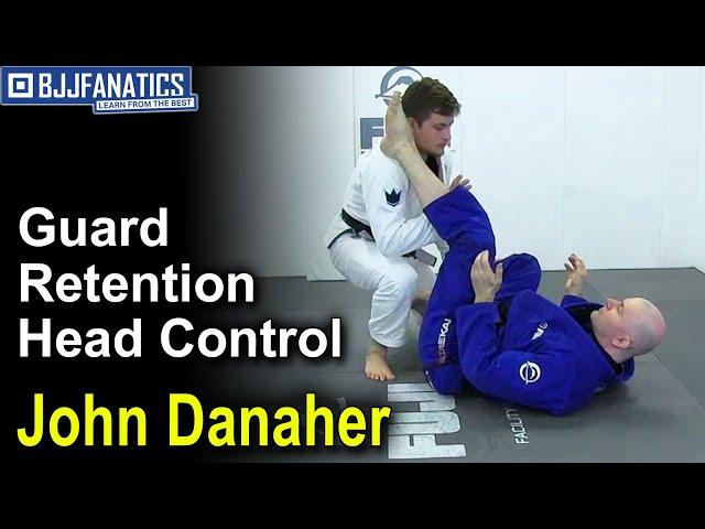 Guard Retention: Head Control by John Danaher