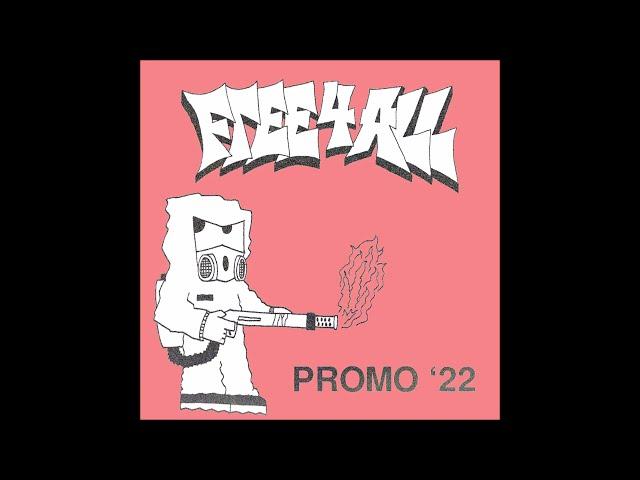 Free 4 All - Promo 2022 (Full Stream)