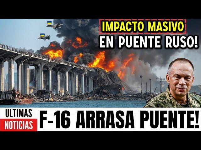 Putin en shock! Caza F-16 ucraniano deja caer una bomba de 8 toneladas sobre el puente de Crimea!