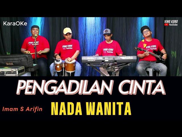 PENGADILAN CINTA - Karaoke Dangdut  [ NADA WANITA ]