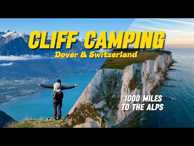 Wild Camping on the White Cliffs of Dover! & 1800m+ Switzerland Camp - Road trip to the Alps!