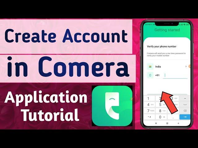 How to Create Account in Comera App