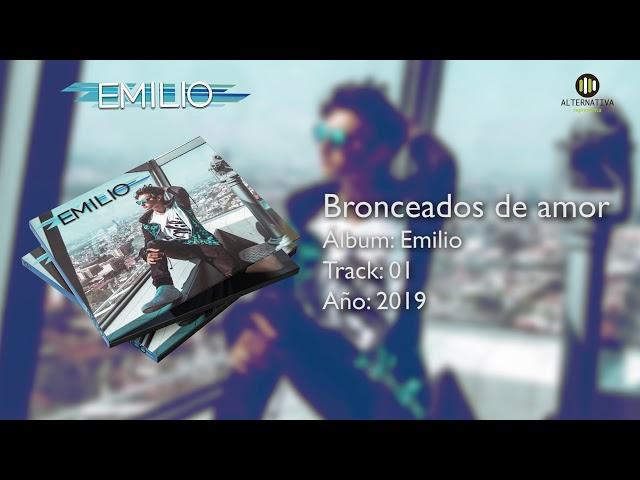 Emilio - Bronceados de Amor (Topic)