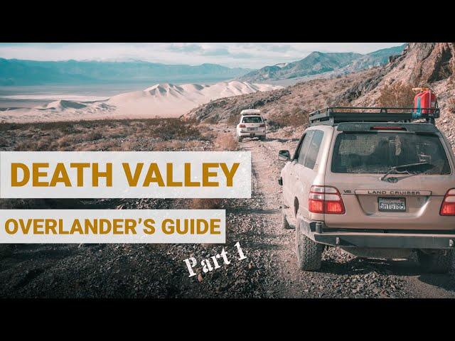 The Death Valley Adventure Route - pt 1