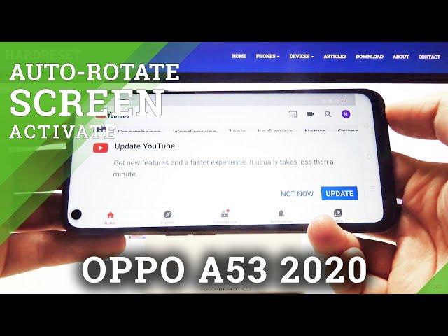 Screen Reorient on  OPPO A53 2020 – Auto-Rotation Screen