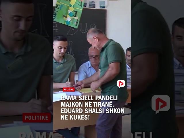 Rama sjell Pandeli Majkon në Tiranë, Eduard Shalsi shkon në Kukës!