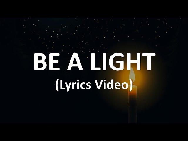 Be A Light (Lyrics Video) Kids Song