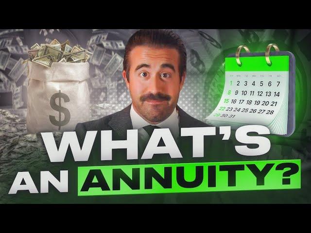 What Is an Annuity?