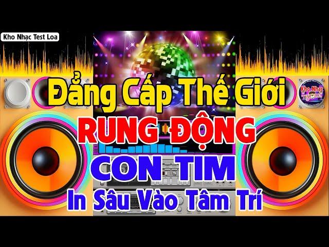 Nhạc Test Loa CHUẨN 8D BASS ĐÁNH CỰC PHÊ - MỞ TO LK Nhạc DISCO REMIX Không Lời CỰC SƯỚNG TAI