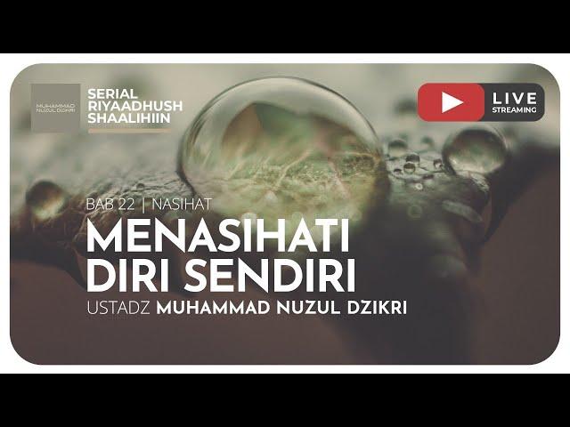 492. MENASIHATI DIRI SENDIRI | Riyaadhush Shaalihiin