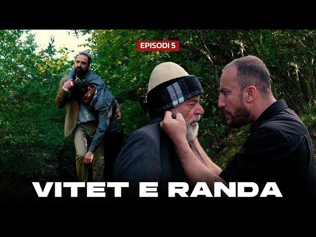 Vitet e randa - Episodi 5 - Tregime popullore