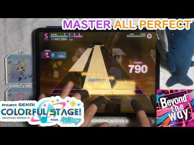 Project SEKAI - Sekai Version - Beyond the way (Master 28 - ALL PERFECT!!) [60fps]