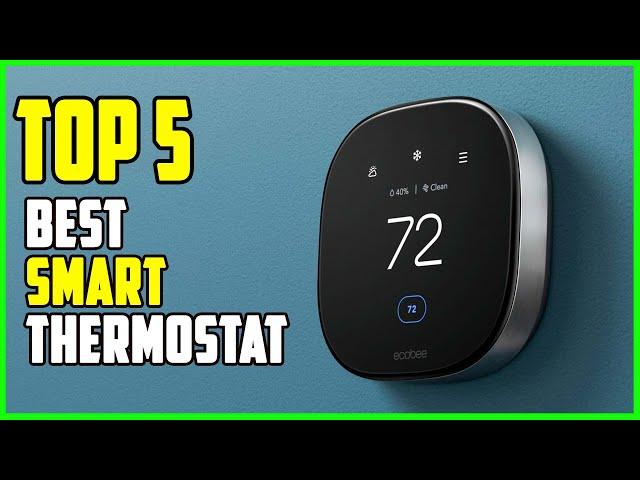 TOP 5: Best Smart Thermostat 2022 | Top Home Thermostat Reviews