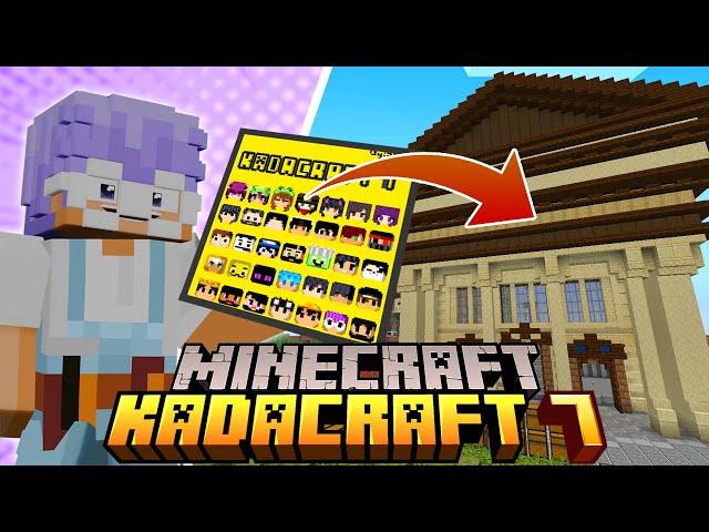 KadaCraft 7: Episode 8 - KADACRAFT ART MUSEUM!