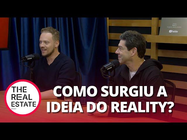 Como surgiu a ideia de criar o The Real Estate Brasil? Reality estreia 22/julho na RedeTV!