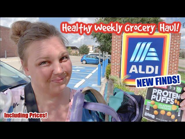 ALDI HAUL with Prices! Healthy Weekly Grocery Haul (Calorie Deficit High Protein) Weight Loss